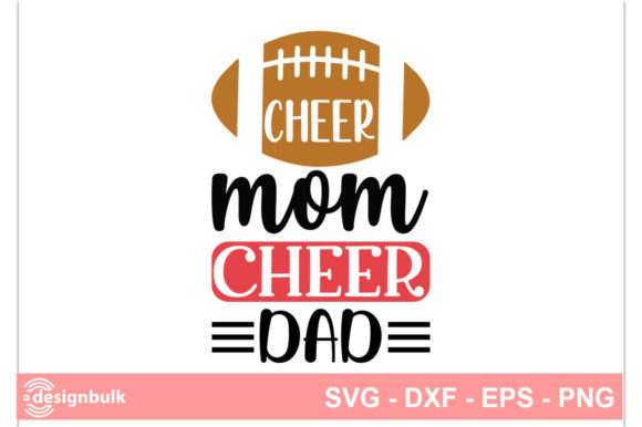Cheer Mom Cheer Dad SVG for Crafts and Graphics