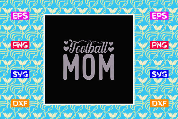 Football Family SVG Design for Blogs and Websites