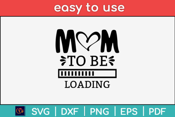 Mom to Be Mom Loading Pregnancy Svg Tee Review