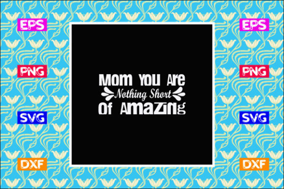 Mother's Day SVG Design for Crafts and Graphics
