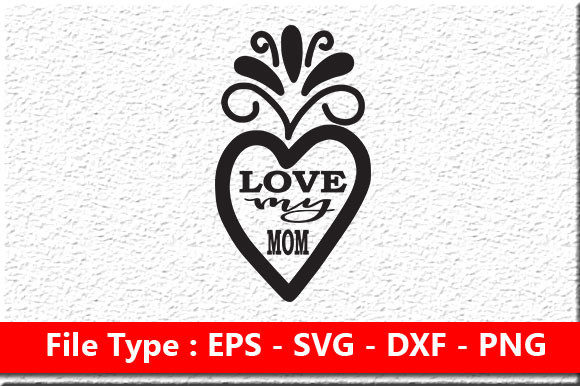 Mother’s Day SVG Design for Crafts and Graphics