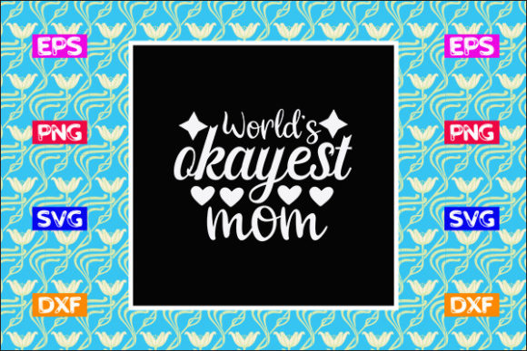 Mother’s Day SVG Design for Crafts and Graphics