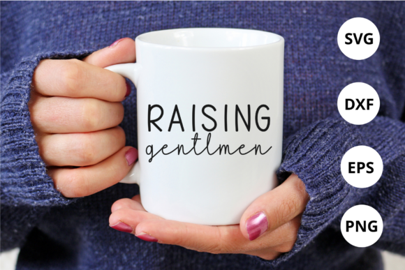Raising Gentlemen Svg Graphic Design for Crafts and Graphics