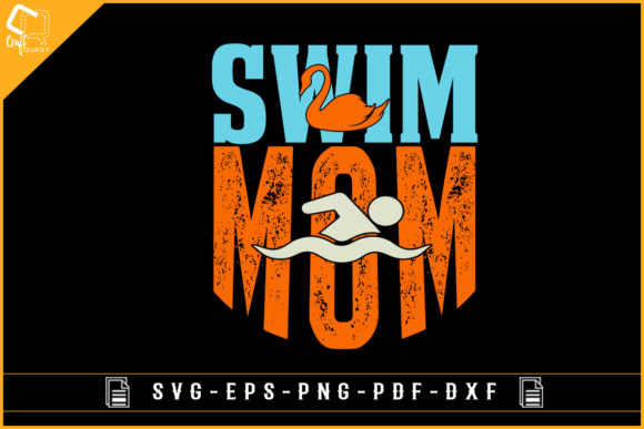Swim Mom Swimming Sublimation Design for Crafts and Graphics
